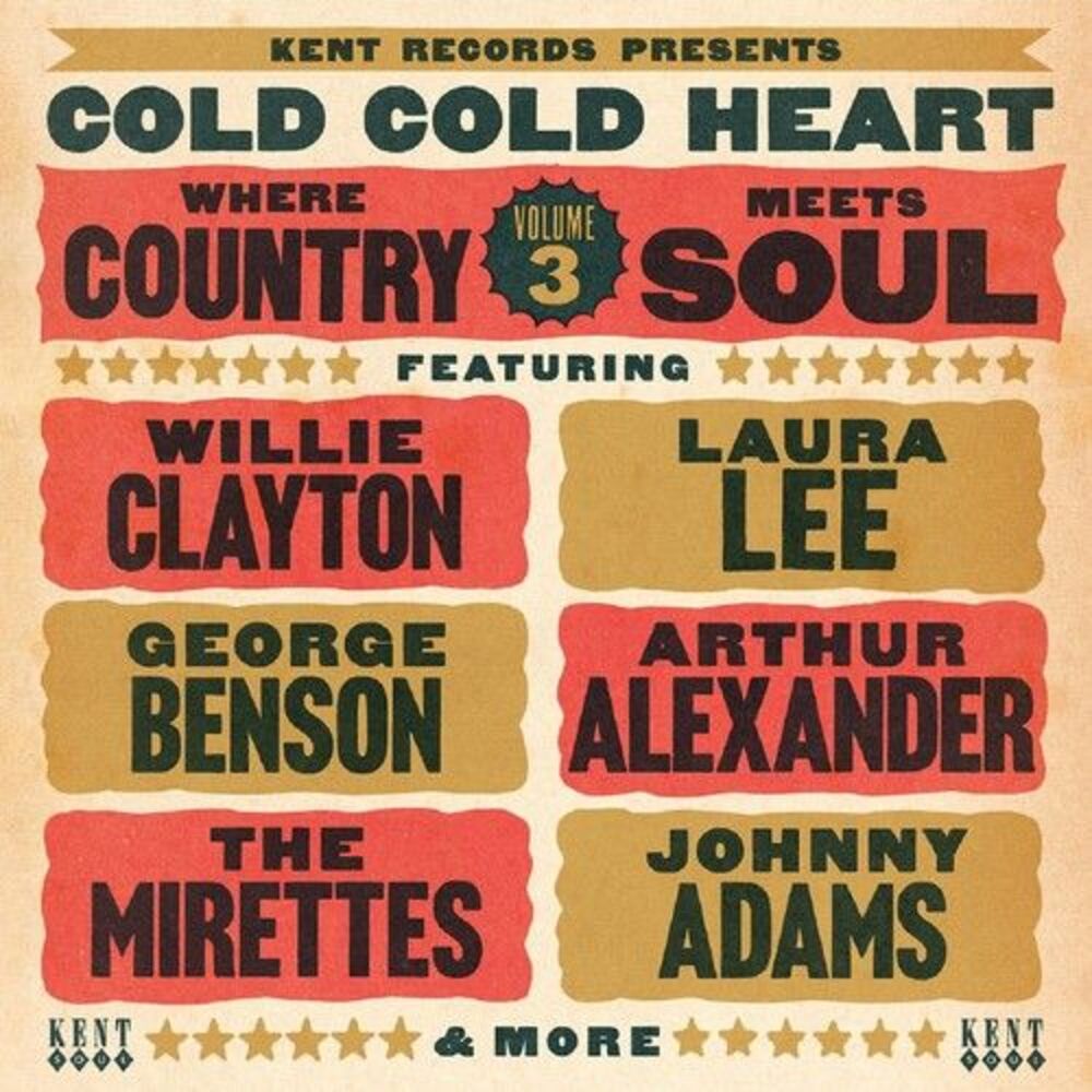Cold Cold Heart: Where Country Meets Soul 3 / Vari - Cold Cold Heart: Where